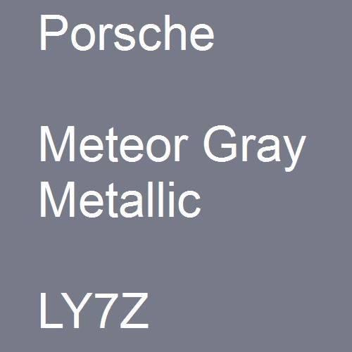 Porsche, Meteor Gray Metallic, LY7Z.